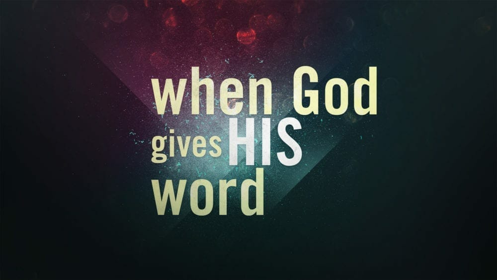 When God Gives His Word
