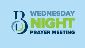 Wednesday Night Prayer